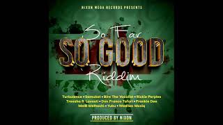 So Far So Good Riddim Official Mix Full Feat Treesha Turbulence Samukat September 2023 [upl. by Halley]