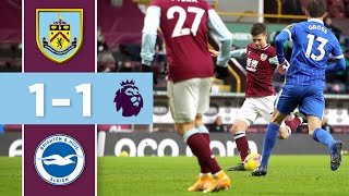 CLARETS UNLUCKY  HIGHLIGHTS  Burnley v Brighton [upl. by Anaejer]