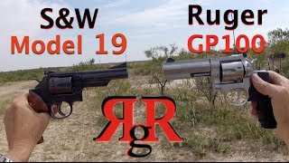 SampW Model 19  Ruger GP100 Comparative Review [upl. by Hjerpe]