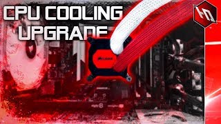 ULTIMATE CPU COOLING UPGRADE Corsair H100i V2 Commander Pro CableMod etc [upl. by Kcirdla]