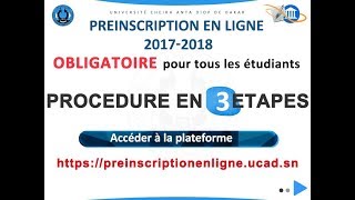 UCAD  Préinscription en ligne 20172018 [upl. by Stodder291]