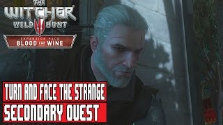 The Witcher 3 Blood and Wine  Turn and Face the Strange  Secondary Quest [upl. by Astri]