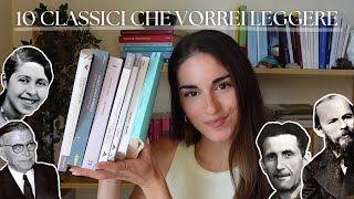 10 CLASSICI che vorrei leggereo rileggere📚 [upl. by Eyaf]