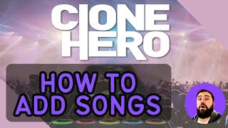 How to Add Songs to Clone Hero [upl. by Frederic]