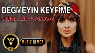 Günel Zeynalova  Değmeyin Keyfime Official Video [upl. by Jeanelle]