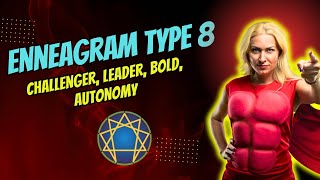 Type 8 Enneagram Explained Becoming a Balanced Leader [upl. by Charlotte]