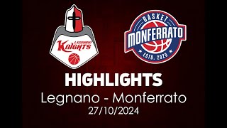 Highlights Legnano  Monferrato del 27102024 [upl. by Idyak168]