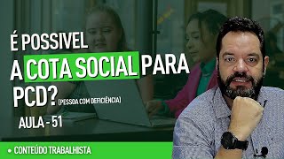 É possível a cota social para PCD direitotrabalho pcd cotasocial advogadotrabalhista [upl. by Enenstein]