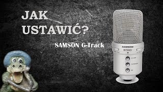 Samson GTrack  Jak ustawić  Poradnik [upl. by Goodwin]