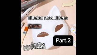 ♡Therian mask ideas cat edition♡ therianmask cat therian theriangear theriveroftherians [upl. by Nicholson]