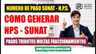 𝐆𝐄𝐍𝐄𝐑𝐀𝐑 𝐍𝐏𝐒 guía de pago SUNAT 🔻 Pagar impuestos y multas 2024 [upl. by Aloise310]