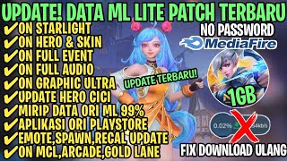 Data ML Lite Full Event 1GB Terbaru Patch Hero Cici  ML Lite  Cara Mengatasi Lag amp Patah Patah [upl. by Allyce412]