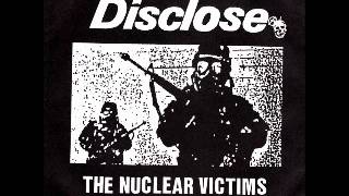 DISCLOSE  The Nuclear Victims FULL EP [upl. by Ardet]