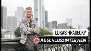 Mach´s gut Lukas I Abschlussinterview Lukas Hradecky [upl. by Cyndy]