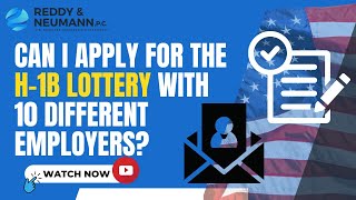 Can I Apply for the H1B Lottery with 10 Different Employers [upl. by Tomkins]