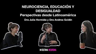 Neurociencia Educación y Desigualdad c Dra Julia Hermida y Dra Andrea Goldin [upl. by Marguerite]