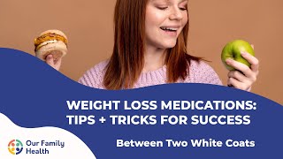 Tips  Tricks For Success with Weight Loss Medications [upl. by Neelcaj]