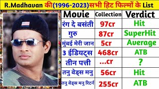 आर माधवन 19962023 All Movie List  R Madhavan Ki Sabhi Film List 2023  Box Office Collection [upl. by Mello984]