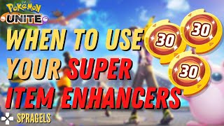 When To Use Your SUPER Item Enhancers  Pokémon Unite [upl. by Naitsabes670]