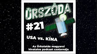 Űrszóda 21  USA vs KÍNA  ŰRKUTATÁS MAGYARUL [upl. by Asseneg]