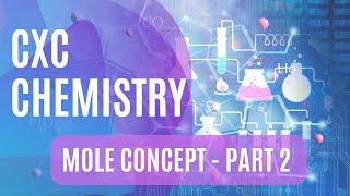 LMDNCHEMISTRYSUNDAYS  CXC CSEC CHEMISTRY REVIEW  MOLES [upl. by Lotsirhc]