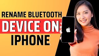 How to rename bluetooth device on iphone  Full Guide 2023 [upl. by Ahsinoj]