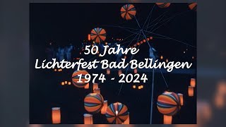 Klaus Amann  50 Jahre Lichterfest Bad Bellingen 19742024 [upl. by Riccio]