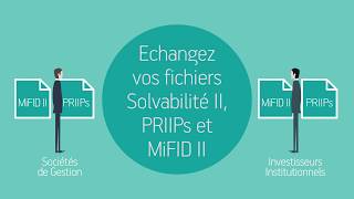 TEEPI  La plateforme déchange de fichiers réglementaires Solvabilité II PRIIPs et MIFID II [upl. by Mcintosh]