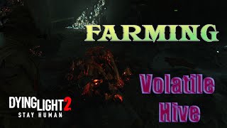 Easy and efective way to farm Volatiles Nest  Hive in Dying Light 2 [upl. by Getraer218]