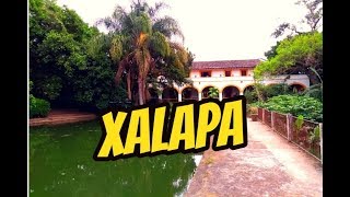 XALAPA Qué hacer Qué ver a donde ir [upl. by Nevar589]