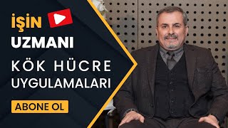 İŞİN UZMANI  KÖK HÜCRE UYGULAMALARI  PROF DR ERDAL KARAÖZ GENETİK UZMANI [upl. by Lawtun128]