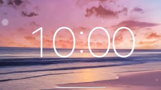 10 Minute Timer  Calm Music for Relaxing [upl. by Asteria860]