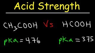 pKa Ka and Acid Strength [upl. by Tychon]