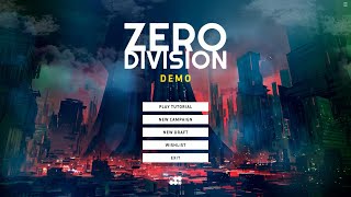 Zero Division  Demo Gameplay v0610 [upl. by Elam384]