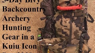 Bag Dump 5day Backcountry Elk Archery Hunt Gear in a Kuiu Icon Pro 3200 [upl. by Loutitia38]