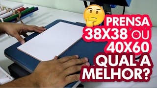 PRENSA PLANA 38X38 OU 40X60 QUAL A MELHOR [upl. by Celinka]