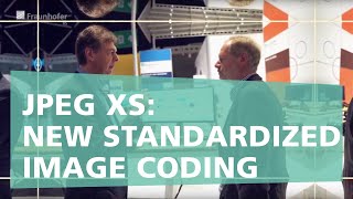 JPEG XS New standardized image coding – Fraunhofer IIS at IBC 2018 [upl. by Sitarski]