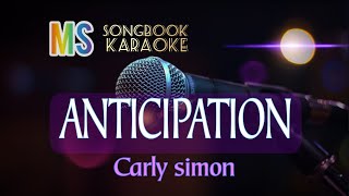 ANTICIPATION CARLY SIMON KARAOKE [upl. by Chelsea]