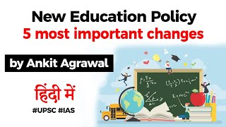 New Education Policy 2020  5 most important changes explained UPSC IAS Current Affairs 2020 [upl. by Maurreen]