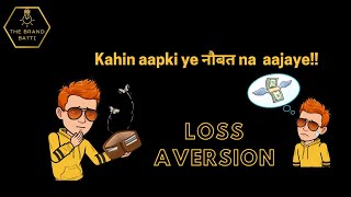 Loss Aversion in Hindi Prospect Theory  Ownership Bias  Behavioral Science  Behavioral Economics [upl. by Massiw]