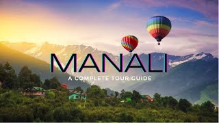 Manali  Manali Tourist Places  Manali Travel Guide  Manali Tour Budget  Kasol  Rohtang Pass [upl. by Vasquez]