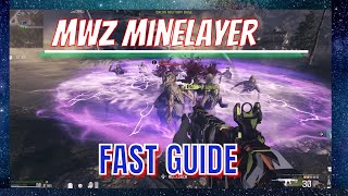 MWZ How to complete MINELAYER Act 1 Tier 3 Mission [upl. by Annaear]