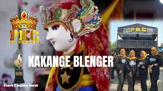 kakange blenger  burok pkc live walahar brebes 21 mei 2024‎PKCOFFICIAL [upl. by Ellenahs]