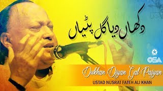 Dukhan Diyan Gal Paiyan  Ustad Nusrat Fateh Ali Khan  official version  OSA Islamic [upl. by Odlonyer]