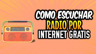 Descubre cómo escuchar radio gratis en línea Guía paso a paso [upl. by Nahtanaoj]