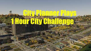 City Planner Plays 1 Hour City Challenge CH [upl. by Drolet]