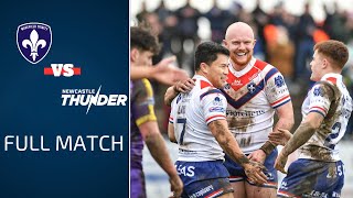 FULL MATCH  Newcastle Thunder vs Wakefield Trinity  1895 Cup [upl. by Eidaj262]