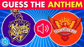 Guess The IPL Team By Anthem  IPL Quiz  IPL 2024 [upl. by Demp481]