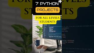 7 Python Projects for all level students  Project Project Ideas [upl. by Eeramit605]