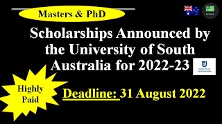 Scholarships Announced by University of South Australia for 2022 amp 23 [upl. by Varuag]